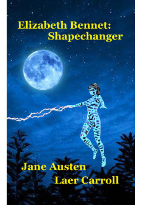 Elizabeth Bennet: Shapechanger