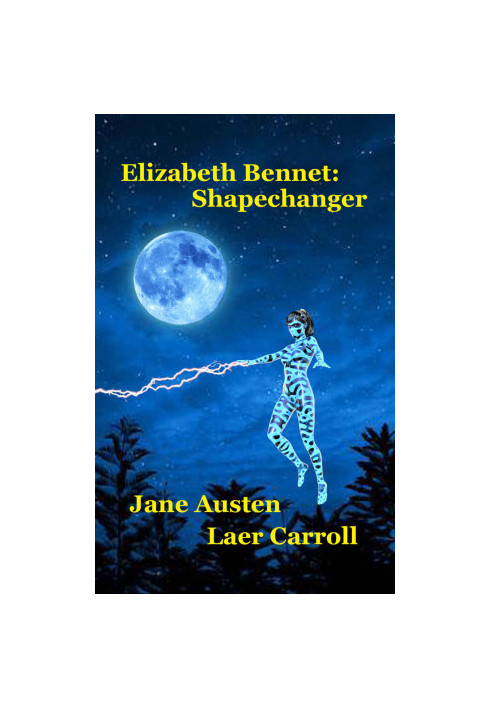 Elizabeth Bennet: Shapechanger