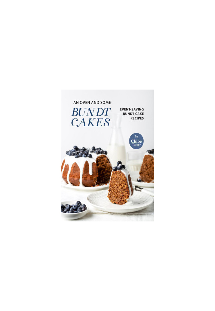 An Oven and Some Bundt Cakes: Event-Saving Bundt Cakes