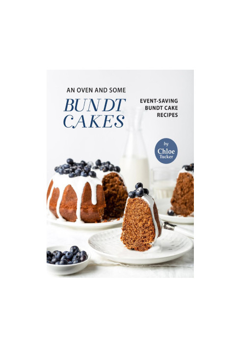 An Oven and Some Bundt Cakes: Event-Saving Bundt Cakes