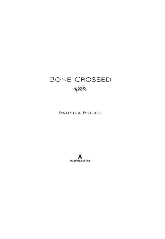Bone Crossed (Mercy Thompson, 04 Mercy Thompson World, 06)