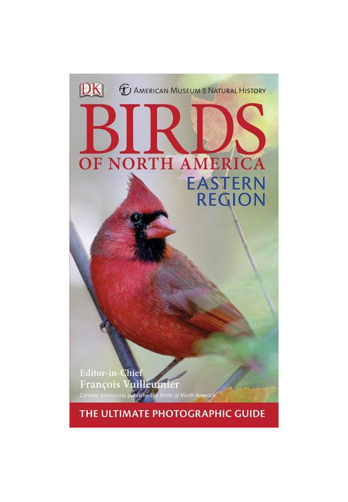 American Museum of Natural History Birds of North America: Eastern Region