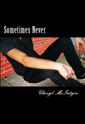 [Sometimes Never 01] • Sometimes Never