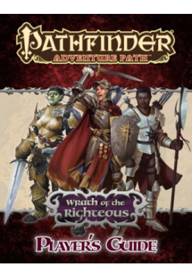 Pathfinder Adventure Path: Wrath of the Righteous Player's Guide