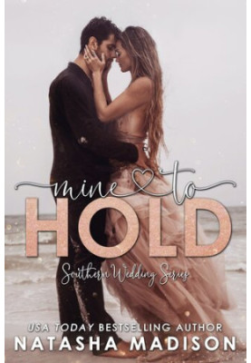 Mine To Hold