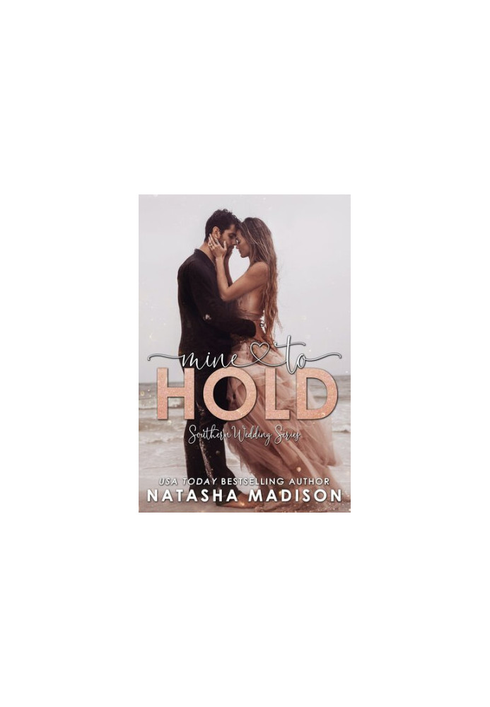 Mine To Hold