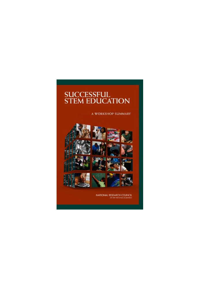 Successful STEM Education: A Workshop Summary