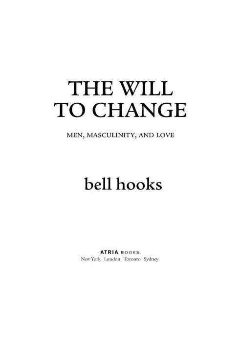The Will to Change