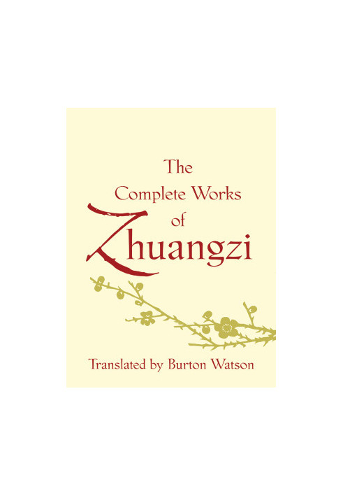 The Complete Works of Zhuangzi