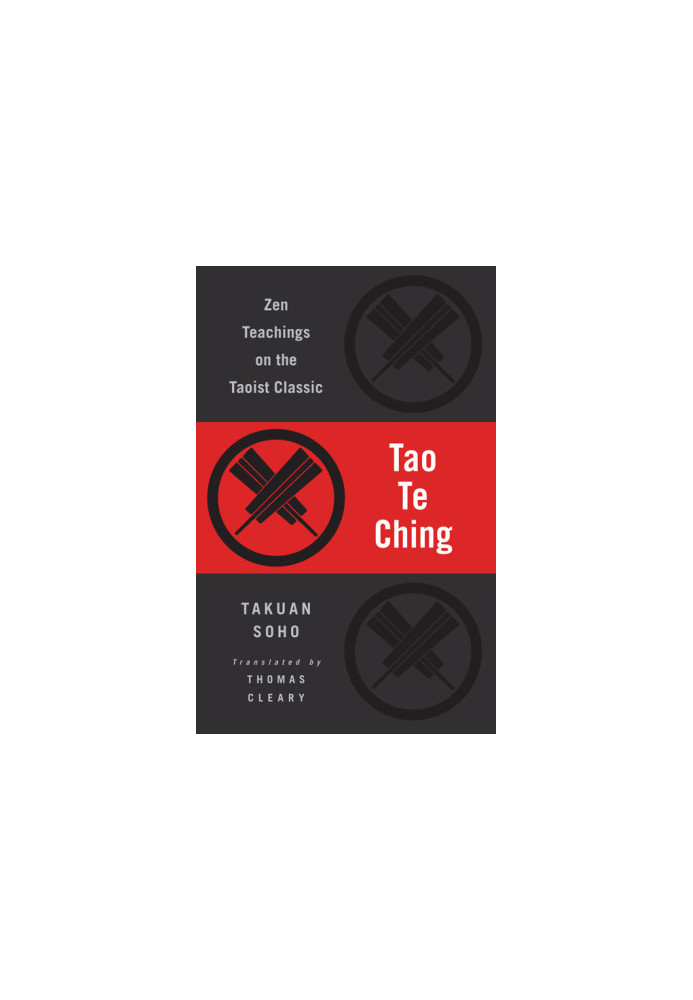 Tao Te Ching: Zen Teachings on the Taoist Classic