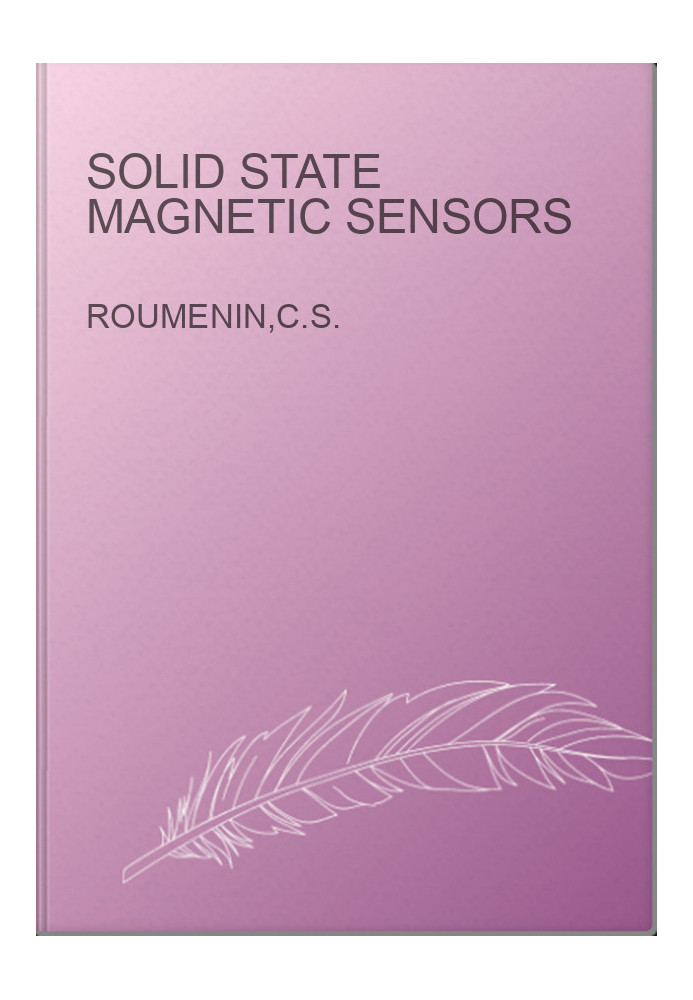 Solid State Magnetic Sensors
