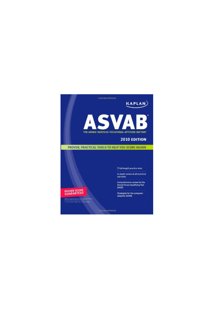Kaplan ASVAB 2010 Edition: The Armed Services Vocational Aptitude Battery