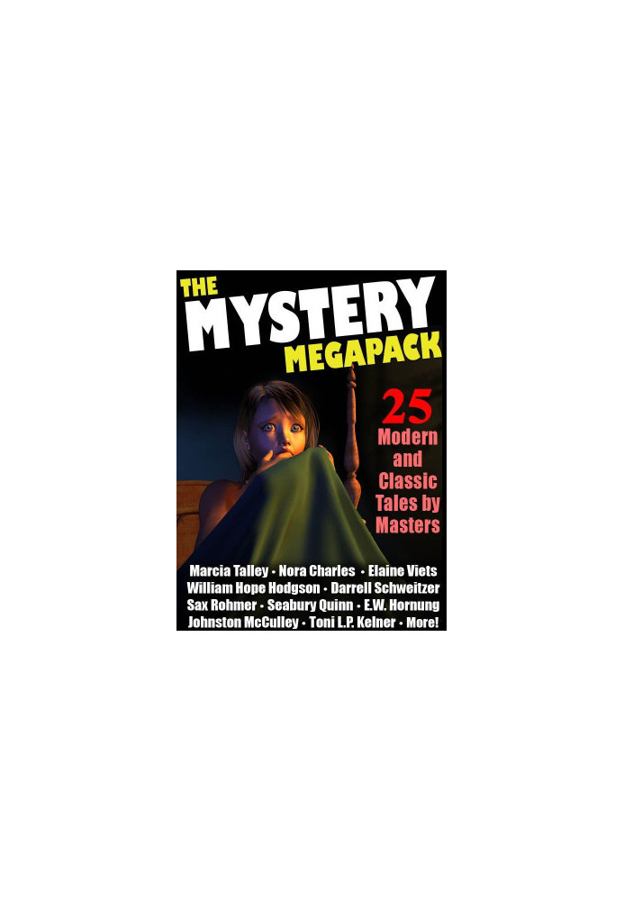 The Mystery Megapack · 25 Modern and Classic Mystery Stories