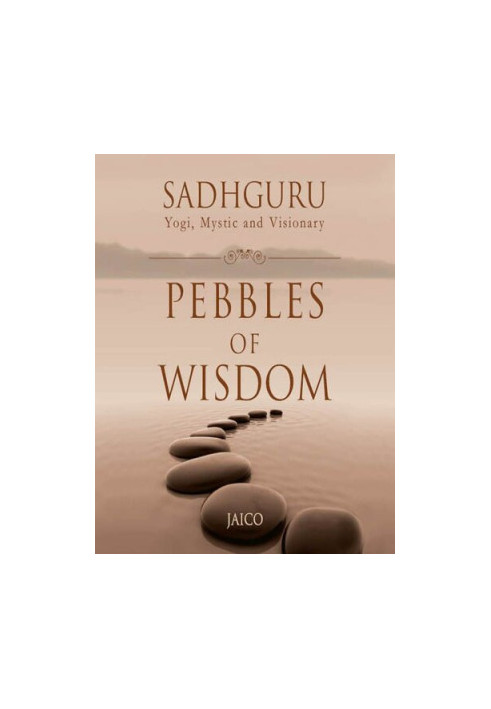 Pebbles Of Wisdom
