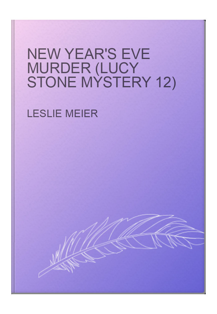 New Year's Eve Murder (Lucy Stone Mystery 12)