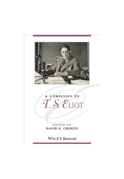 A Companion to T. S. Eliot