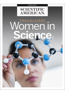Trailblazers: Women in Science