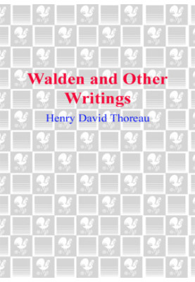 Walden and Other Writings