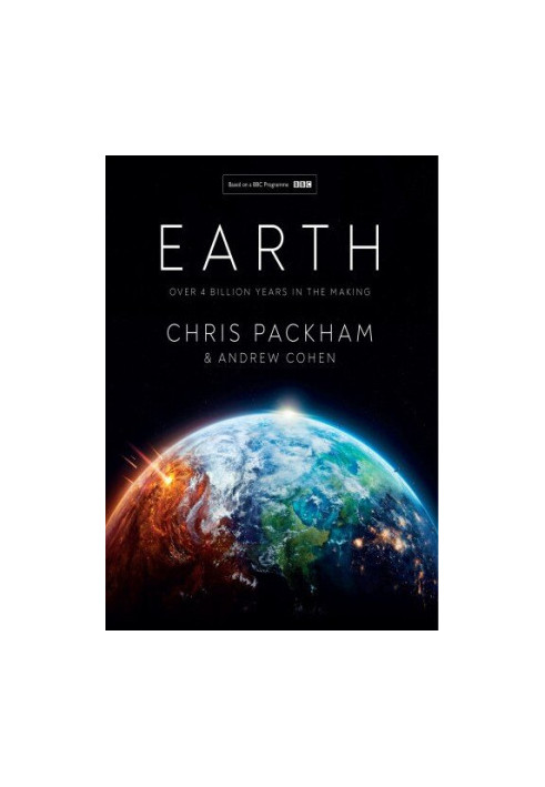 Earth: Over 4 Billion Years in the Making