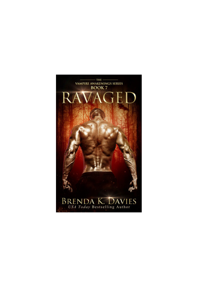 [Vampire Awakenings 07] • Ravaged