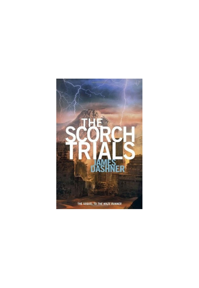 [Maze Runner 03] • Scorch Trials