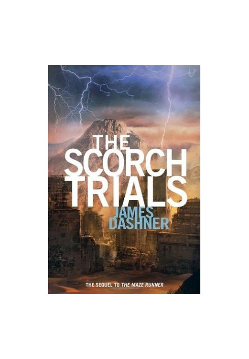 [Maze Runner 03] • Scorch Trials