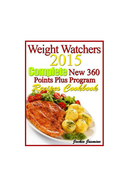 Complete New 360 Points Plus Program Recipes Cookbook