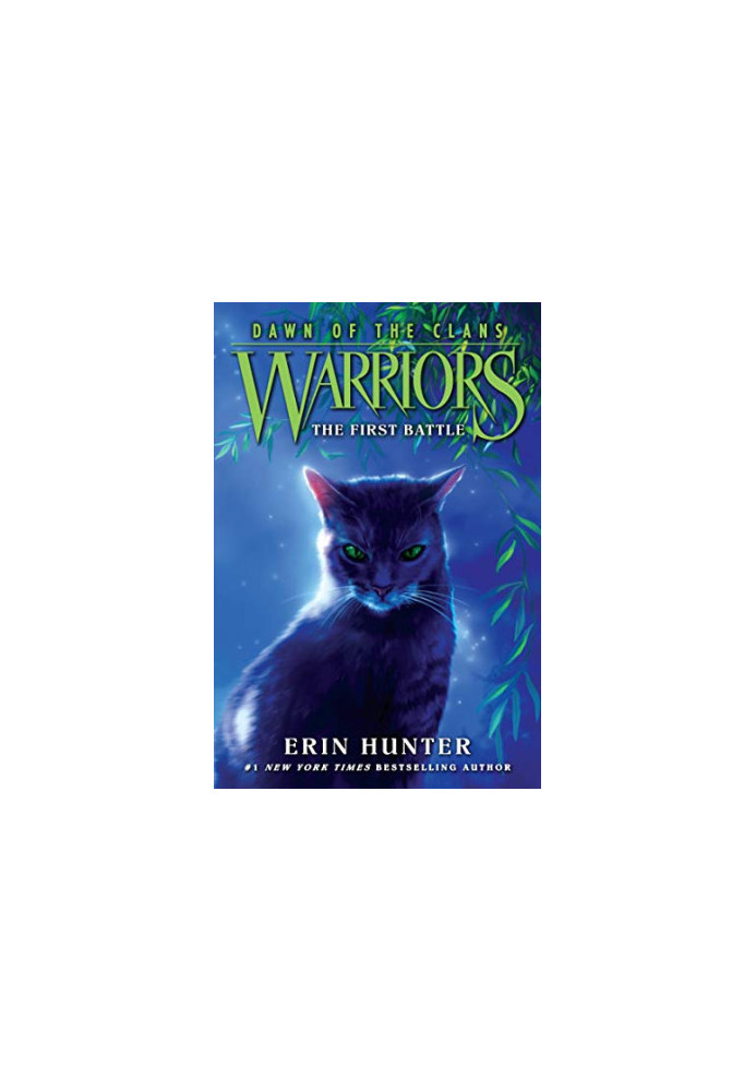 Warriors: Dawn of the Clans 3: The First Battle