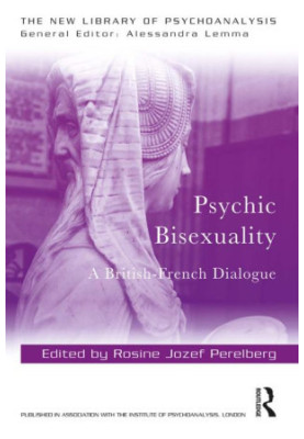 Psychic bisexuality. A british-french dialogue