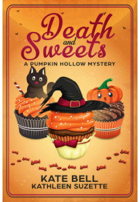 Death and Sweets (Pumpkin Hollow Mystery 4)