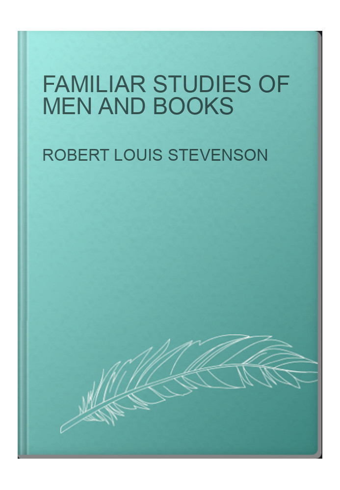 Familiar Studies of Men and Books