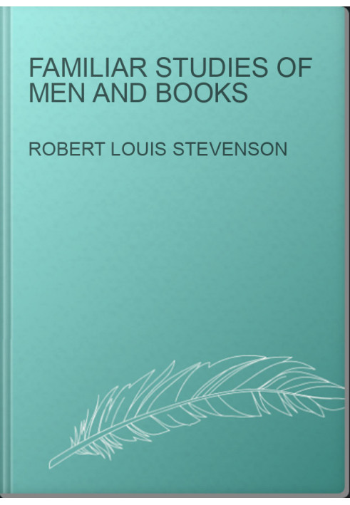 Familiar Studies of Men and Books