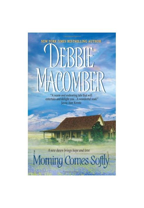 Morning Comes Softly
