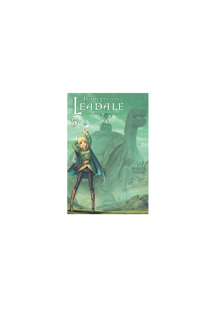 In the Land of Leadale, Vol. 5