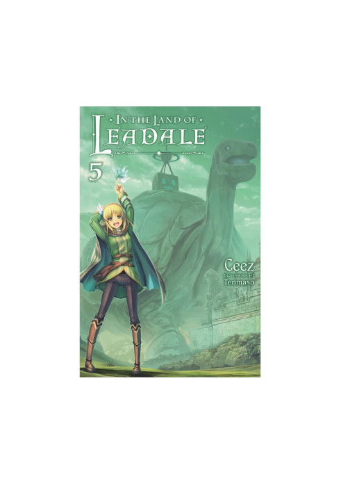 In the Land of Leadale, Vol. 5