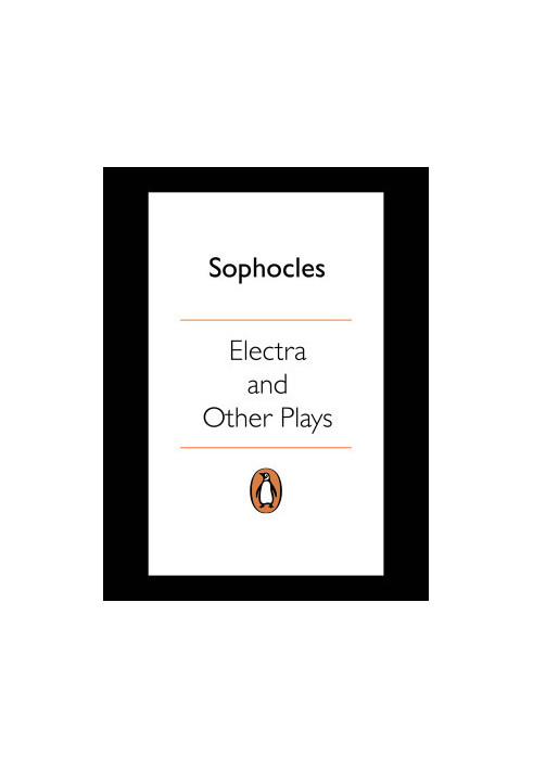 Philoctetes [In, Electra and Other Plays: Ajax: Electra: Women of Trachis: Philoctetes: Translated by E. F. Watling] (Penguin