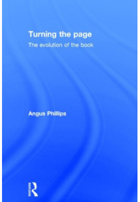 Turning the page : the evolution of the book