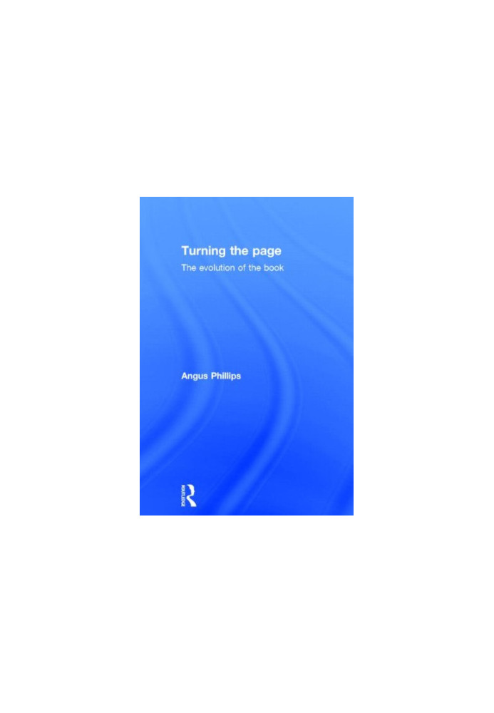 Turning the page : the evolution of the book