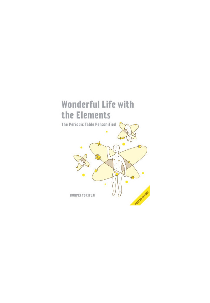 Wonderful life with the elements the periodic table personified