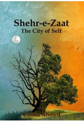 Shehr-e-Zaat · City Of Self