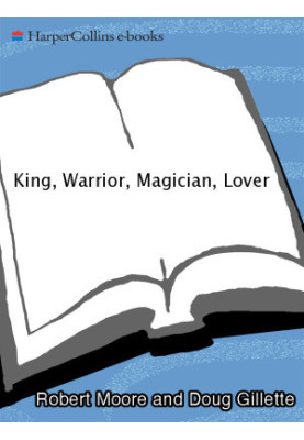 King, Warrior, Magician, Lover