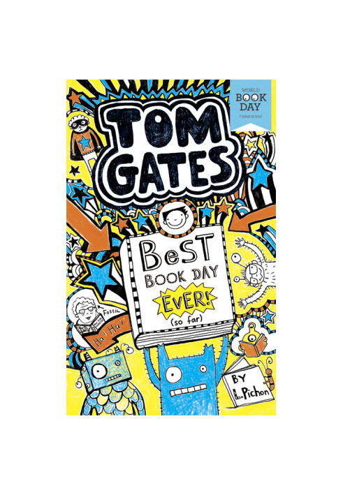 Best Book Day Ever (so far) (Tom Gates)