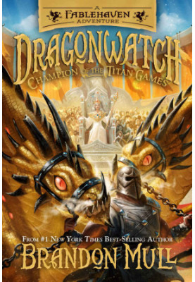 Champion of the Titan Games : Dragonwatch (Book 4)