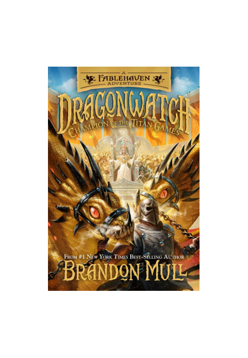 Champion of the Titan Games : Dragonwatch (Book 4)