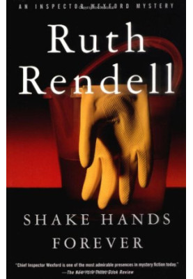 Shake Hands Forever (Inspector Wexford, 9)