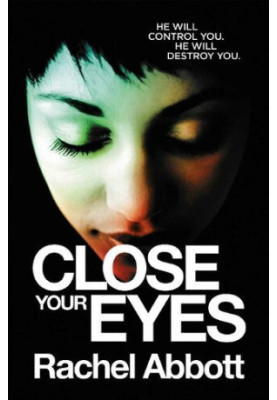 Close Your Eyes: