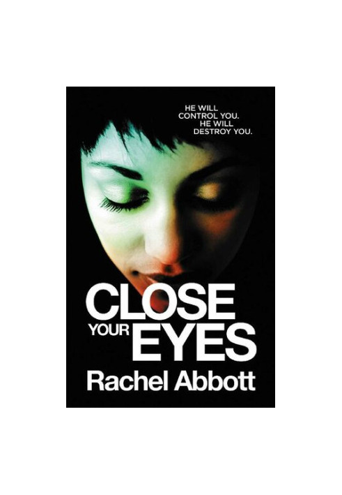Close Your Eyes: