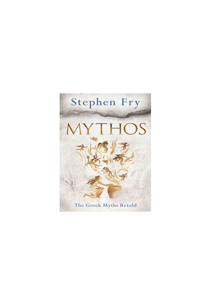 Mythos: A Retelling of the Myths of Ancient Greece
