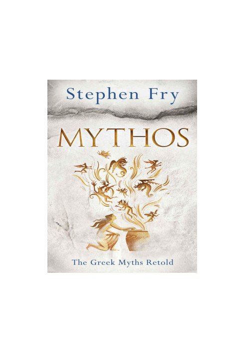 Mythos: A Retelling of the Myths of Ancient Greece