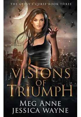 Visions of Triumph